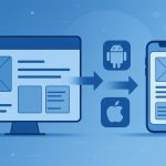 How to Convert Your Website to a Mobile App — Complete Guide for 2026